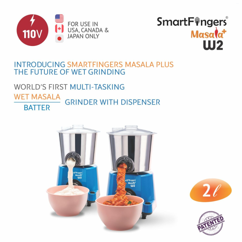 SmartFingers 2 L Masala Plus W2 110V Wet Grinder for USA, 150W Motor, Wet Masala & Batter Dispenser